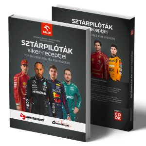 Formula-1 SZTÁRPILÓTÁK SIKER-RECEPTJEI