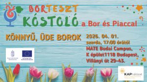 Bortesztkóstoló a Bor és Piaccal