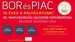 XV. Magyarország Legszebb Szőlőbirtoka Pályázat Díjátadó Gála